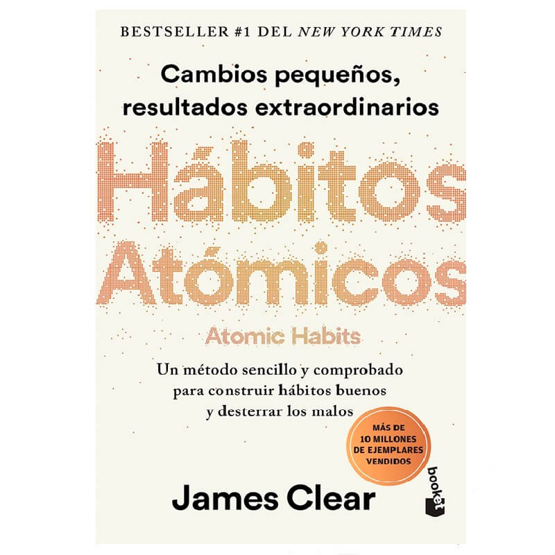 Libro "Hábitos atómicos: Cambios pequeños, resultados extraordinarios"